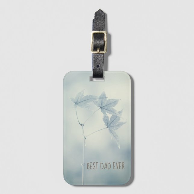 "Best Dad Ever" Luggage Tag (Front Vertical)