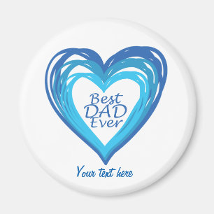 Best dad ever magnet