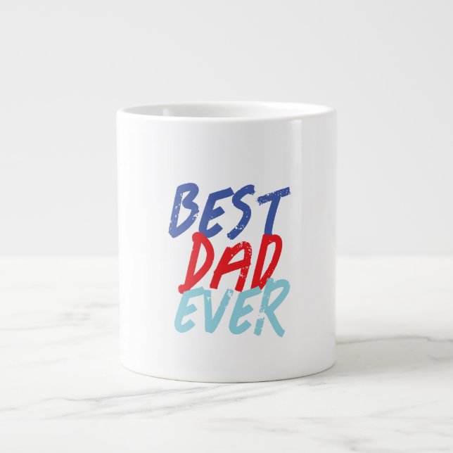 Best Dad Ever Minimalist Cool Professional Giant Coffee Mug (Front)