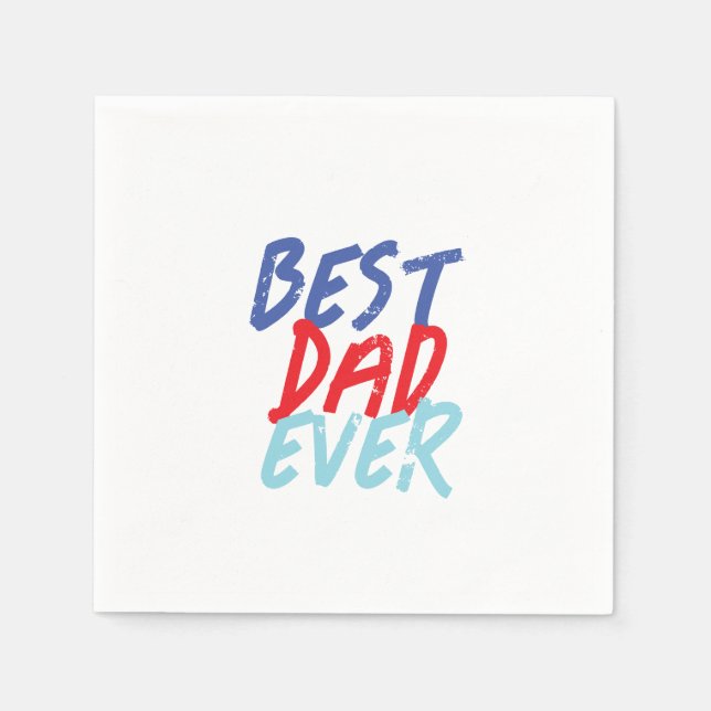 Best Dad Ever Minimalist Cool Professional Napkins (Front)