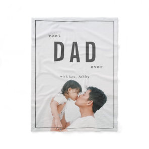 Best Dad Ever Minimalist Photo Father's Day Fleece Blanket