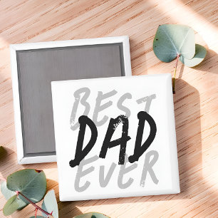 Best Dad Ever Modern Black and Gray Grunge Magnet