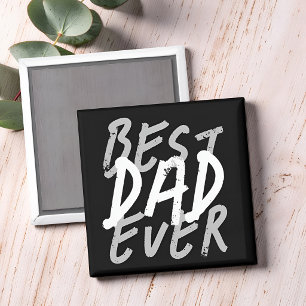 Best Dad Ever Modern Black and Gray Grunge Magnet