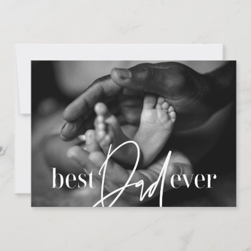 Best Dad Ever Modern Classic Simple Elegant Photo Note Card
