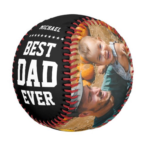 BEST DAD EVER Modern Cool Name Message Color Photo Baseball