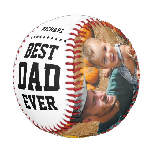 BEST DAD EVER Modern Cool Name Message Color Photo Baseball