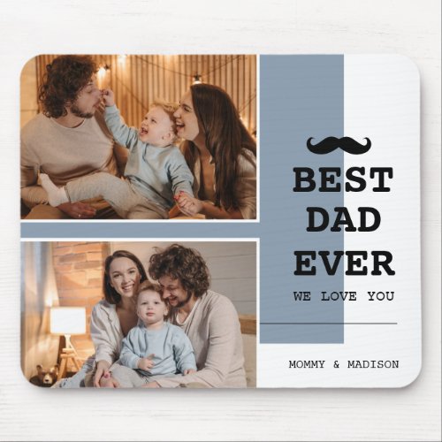 Best Dad Ever Modern Fathers Day Photo Mouse Pad