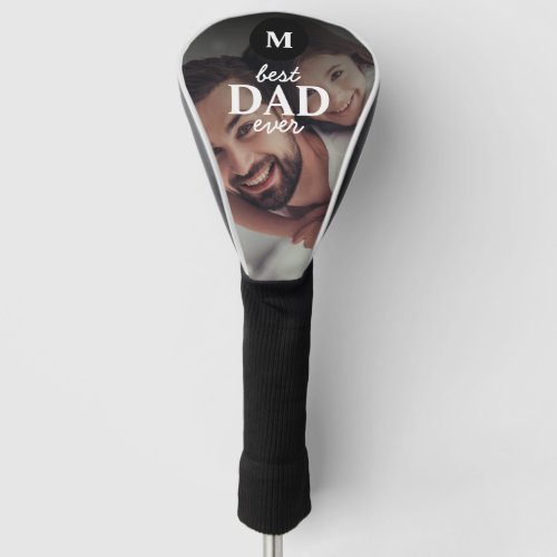 Best Dad Ever Modern Monogram  Photo Golf Head Cover