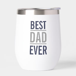 Best Dad Ever Modern Navy Blue and Grey Thermal Wine Tumbler