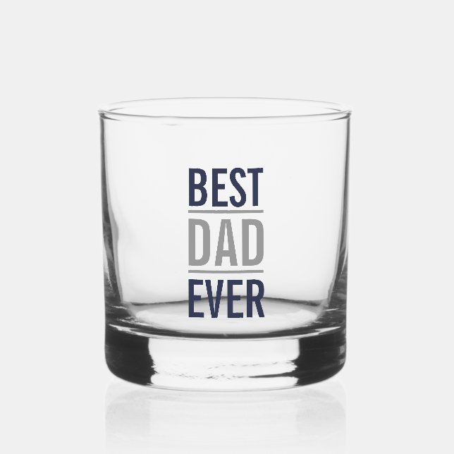 Best Dad Ever | Modern Navy Blue and Grey Whiskey Glass (Front)