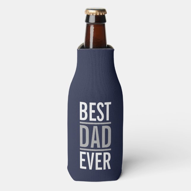 Best Dad Ever | Modern Navy Blue Bottle Cooler (Bottle Front)