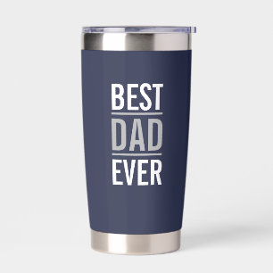Best Dad Ever   Modern Navy Blue Insulated Tumbler