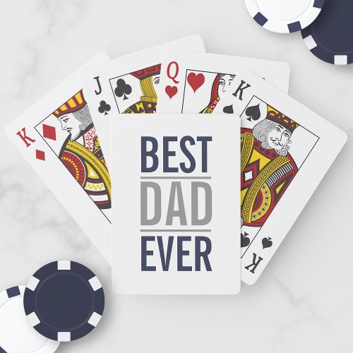 Best Dad Ever  Modern Navy Blue Playing Cards
