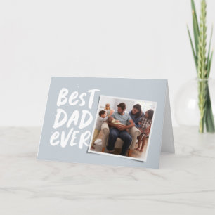 Best dad ever modern photo blue Father's Day  Card