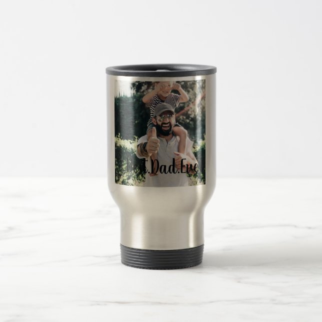 Best Dad Ever Modern Photo Collage Travel Mug (Center)