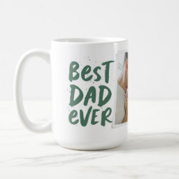 Best dad ever modern photo green Father&#39;s Day Coffee Mug