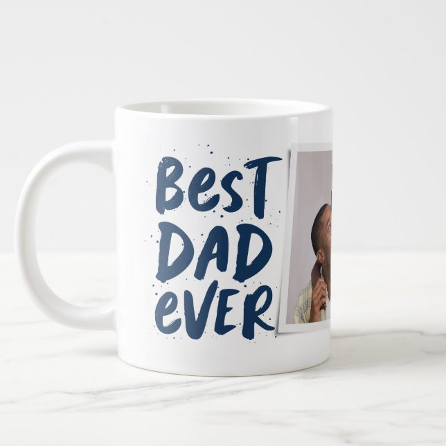 Best dad ever modern photo navy Father's Day Giant Coffee Mug (Left)