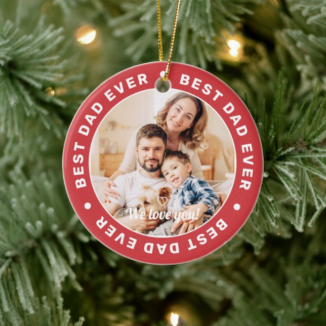 Best Dad Ever Modern Simple Custom Photo Ceramic Ornament (Tree)