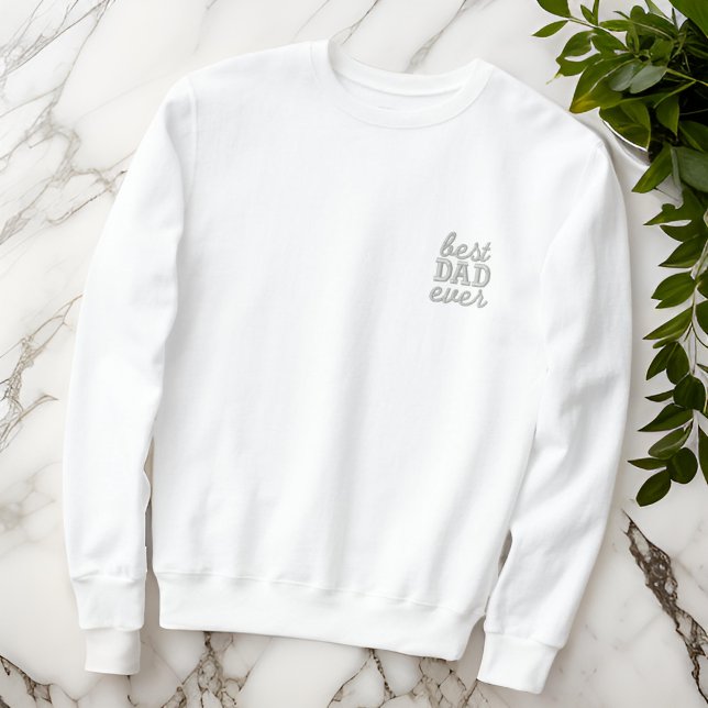 Best Dad Ever Modern Simple Monogram Typography  Embroidered Sweatshirt (Creator Uploaded)