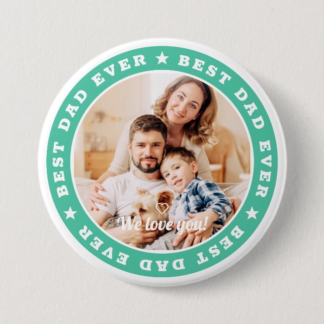 Best Dad Ever Modern Star Custom Photo Button (Front)