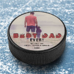 Best Dad Ever Modern Typography Full Photo Hockey Puck<br><div class="desc">Best Dad Ever Modern Typography Full Photo Hockey Puck. The text is a trendy black and red typography and overlays the full photo. Add your favorite photo and personalize the sweet message with your names and year. This modern custom and personalized hockey puck is a perfect keepsake gift for a...</div>