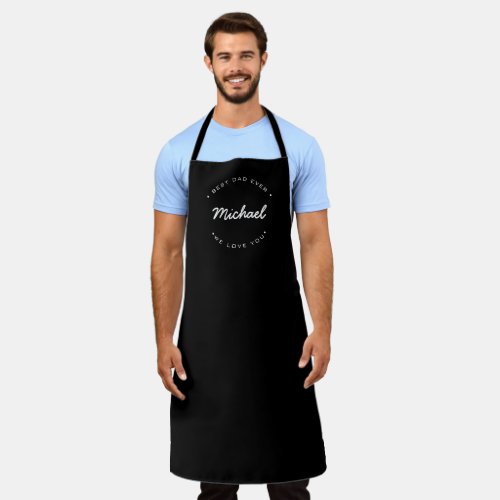 Best DAD Ever Modern Typography Personalized Apron