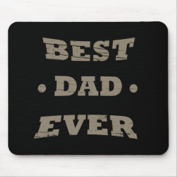 best dad ever mouse pad