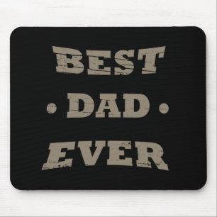 Best dad ever mouse pad