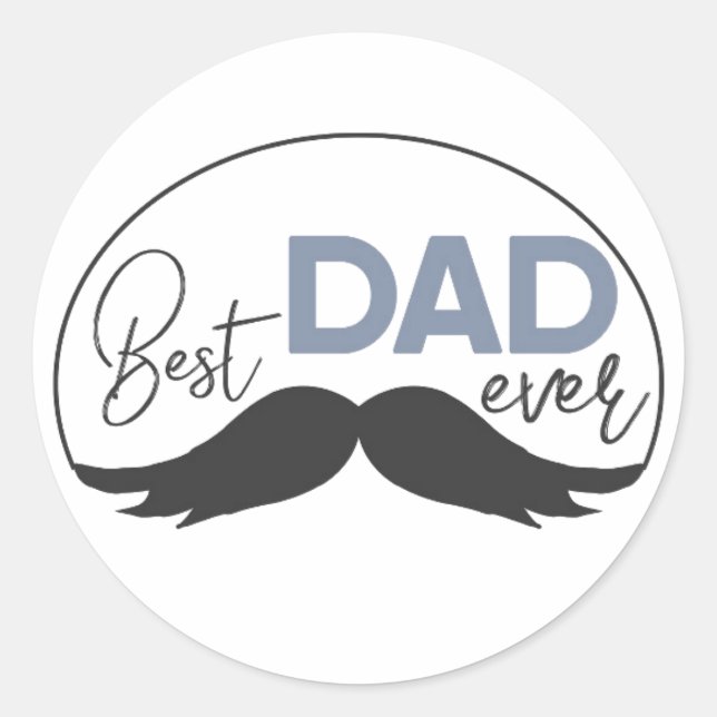 Best dad ever moustache Round Sticker (Front)