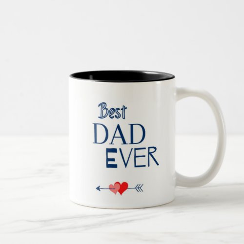 Best Dad Ever Mug â A Gift for Every Super   Dad