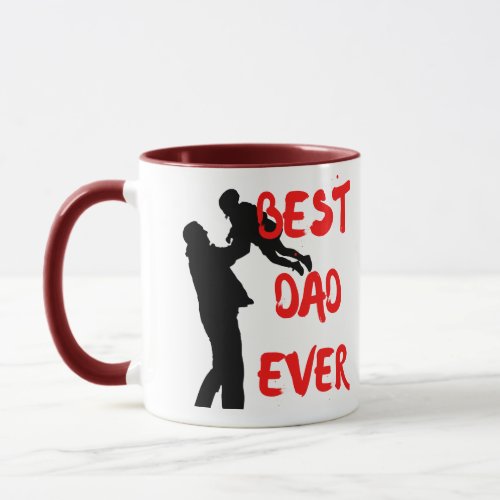 Best Dad Ever Mug Design