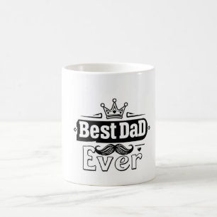 Best Dad Ever Mug – Gift for Father's