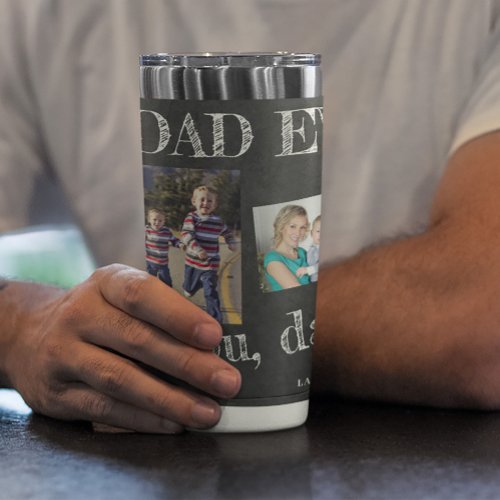 Best dad ever multi photo birthday personalized insulated tumbler