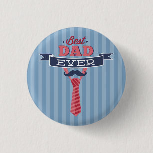 Best Dad Ever Mustache and Tie Blue Stripes Pinback Button