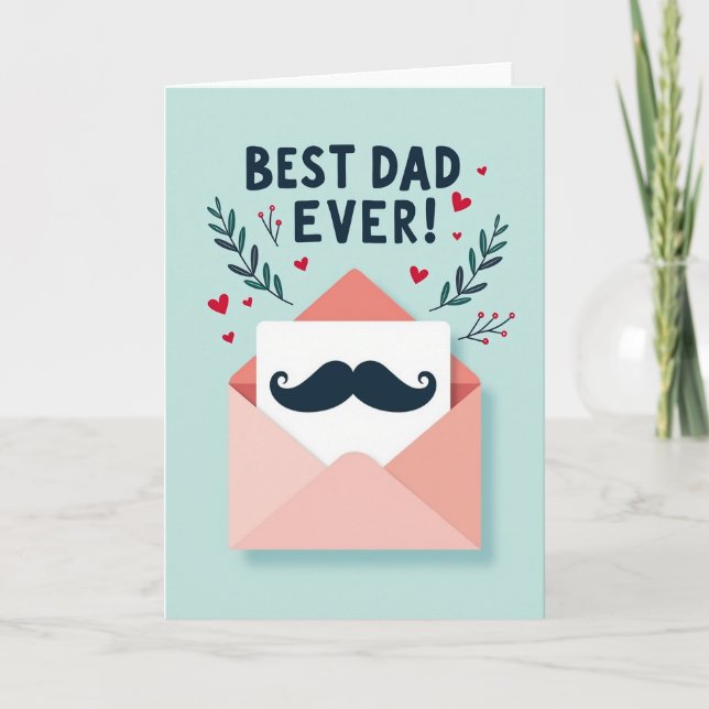 Best Dad Ever Mustache Card (Front)