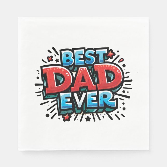 Best Dad Ever Napkins (Front)