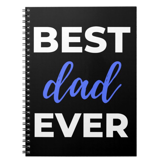 Best Dad Ever Notebook (Front)