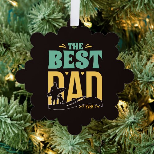 Best Dad Ever Ornament Card