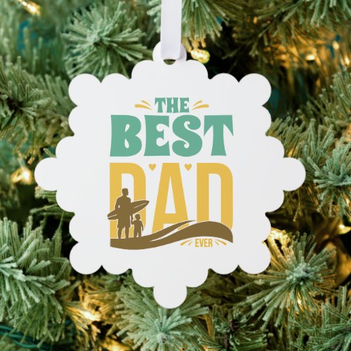 Best Dad Ever Ornament Card