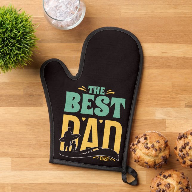 Best Dad Ever Oven Mitt (Top down)