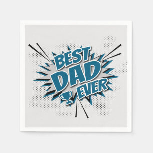 Best Dad Ever Paper Napkins