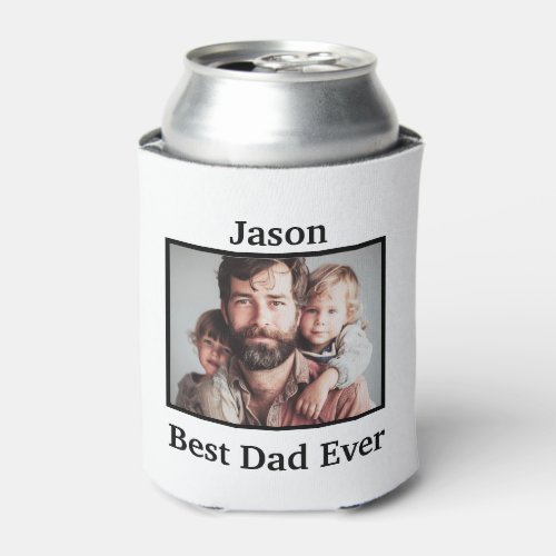 Best Dad Ever Personalize Caucasian American Can Cooler