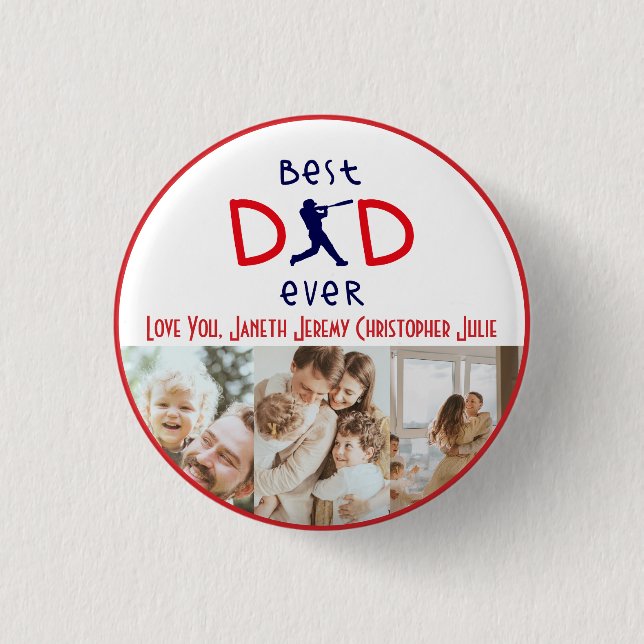Best Dad Ever Personalized Baseball Family Photo Button (Front)