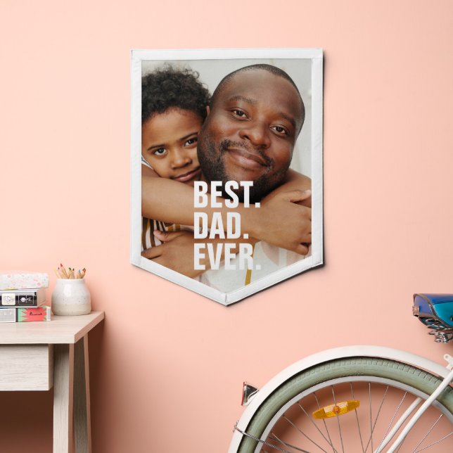 Best Dad Ever Personalized Fathers Day Pennant (Insitu 2)