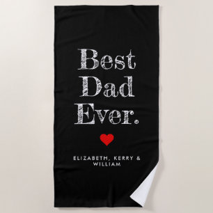 Best Dad Ever Personalized Names Beach Towel