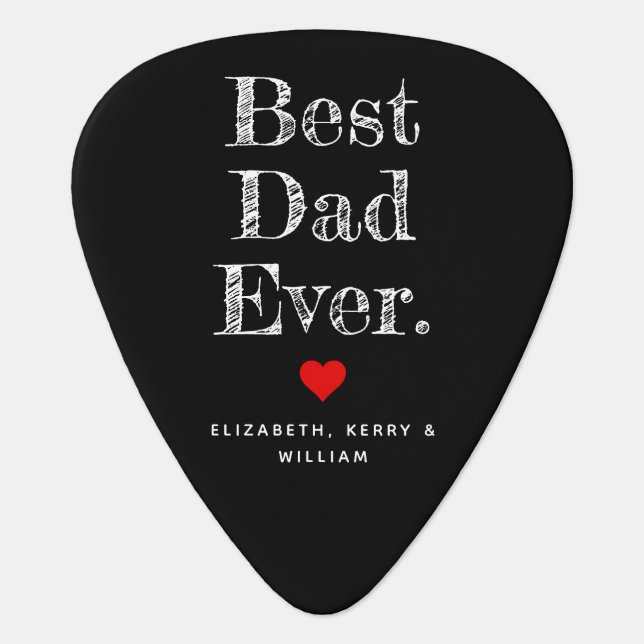 Best Dad Ever Personalized Names Guitar Pick (Front)