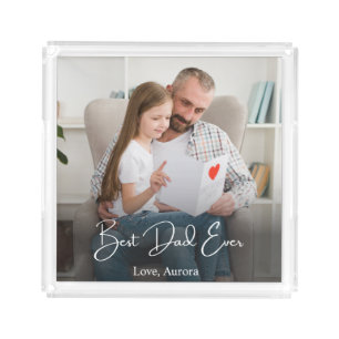 Best Dad Ever Personalized Photo Acrylic Tray