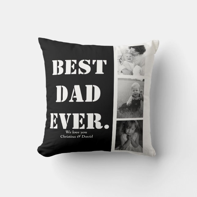 BEST DAD EVER Personalized Photo Collage Dad Gifts Throw Pillow (Front)
