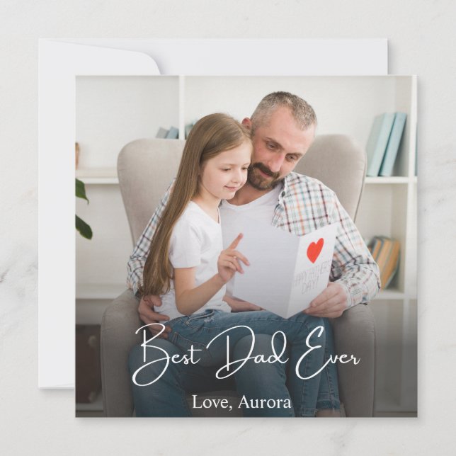 Best Dad Ever Personalized Photo Holiday Card (Front)
