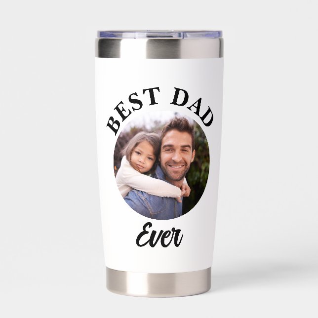 Best Dad Ever Personalized Photo Template Insulated Tumbler (Front)